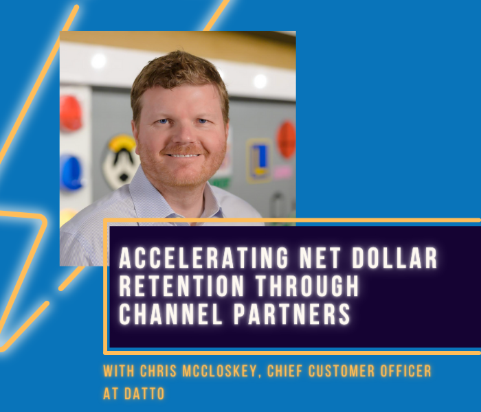 Accelerating Net Dollar Retention Through Channel Partners
