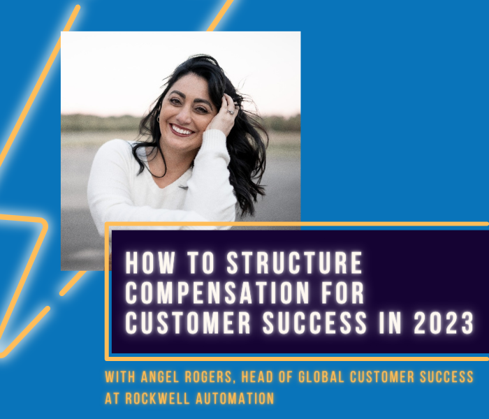 How to Structure Compensation for Customer Success