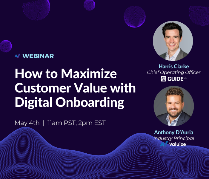 How to Maximize Customer Value with Digital Onboarding