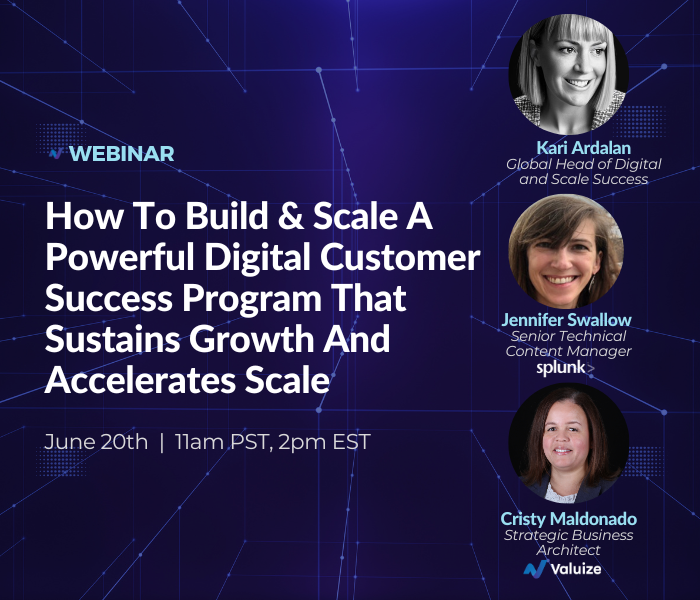How To Build & Scale A Powerful Digital Customer Success Program